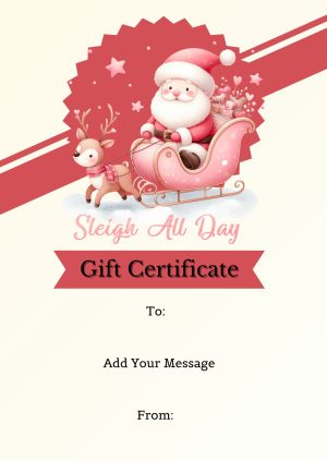 "Sleigh All Day" Santa Christmas Gift Certificate Template